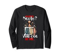 You Wanted Style? You got cat Hair Long Sleeve T-Shirt