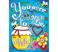 You Were Born to Be a Winner: Inspirational Quotes Coloring Book