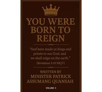 You Were Born to Reign - Volume II