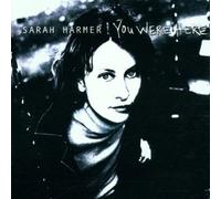 You Were Here by Harmer, Sarah (2000) Audio CD