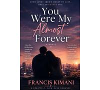 You Were My Almost Forever