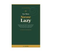 You Were Never Lazy: A Shame-Free 90-Day Journal for Women with Late ADHD Diagnosis