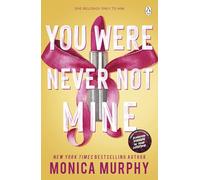 You Were Never Not Mine – Addictive Lancaster Prep Series 9 – Penguin Books