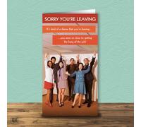 You Were So Close To Getting The Hang Of The Job! Sorry You're Leaving Card