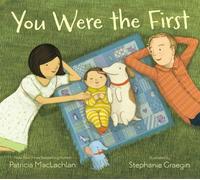 YOU WERE THE FIRST by PATRICIA MACLACHLAN Hardback Self Help Business