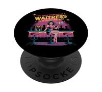You Were Working As A Waitress In A Cocktail Bar PopSockets Adhesive PopGrip