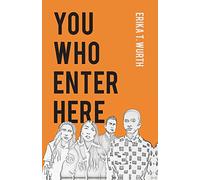 You Who Enter Here (SUNY series, Native Traces)