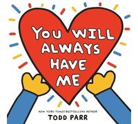 You Will Always Have Me