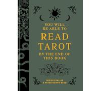 You Will Be Able to Read Tarot by the End of This Book: The illustrated guidebook to unlock your journey through the cards
