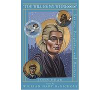 You Will Be My Witnesses: Saints, Prophets, and Martyrs by John, Sj Dear (2006-04-01)