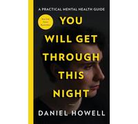 You Will Get Through This Night by Daniel Howell (English) Hardcover Book