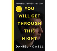 You Will Get Through This Night - Hardback NEW Howell, Daniel 18/05/2021