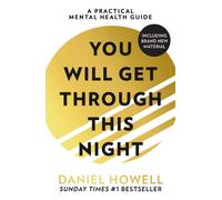 YOU WILL GET THROUGH THIS PB by Daniel Howell (Paperback Book)