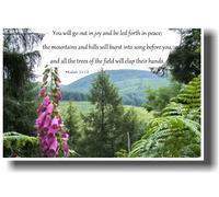 You Will Go Out in Joy and Be Led Forth in Peace; the Mountains and Hills Will Burst Into Song Before You, and All the Trees of the Field Will Clap Their Hands. Isaiah 55:12 - Bible Poster