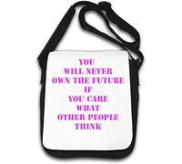 You Will Never own The Future Shoulder Bag White
