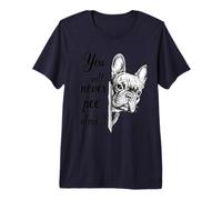 You Will Never Pee Alone French Bulldog Bathroom Premium T-Shirt