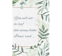 You will not be-leaf how many books I have read...