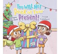 You WILL NOT Peek at Your Present!: 3