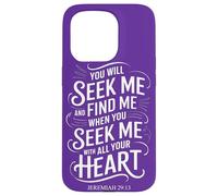 You Will Seek Me & Find Me Jeremiah 29:13 Bible Mysticism Case for iPhone 15 Pro