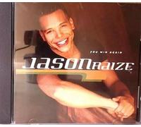 Raize, Jason - You Win Again / I'd Be Lyin