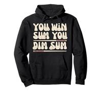 You Win Sum You Dim Sum Kawaii Dim Sum Pun Dumpling Pullover Hoodie