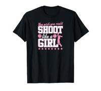 You Wish You Could Shoot Like A Girl Value Graphic T-Shirt