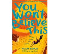 You Won’t Believe This