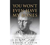 You Won't Even Have My Bones