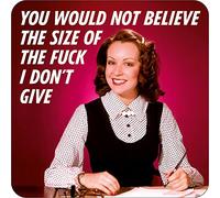 You Would Not Believe The Size Of The F*** - Funny Rude Coaster - Office Gift Ideas -Secret Santa Ideas - Dean Morris Cards