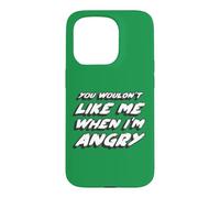 You wouldn't like me when I'm Angry | 70's retro Case for iPhone 15 Pro