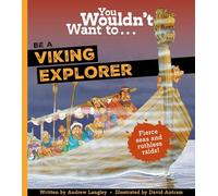 You Wouldn't Want to Be a Viking Explorer – Hatch