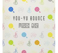 YOU-YU BOUNCE - Music Box