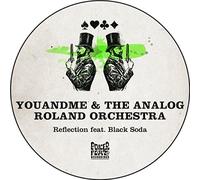 YOUANDME & THE ANALOG ROLAND ORCHESTRA - Reflection [VINYL]