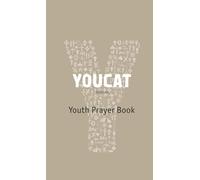 Youcat: Youth Prayer Book