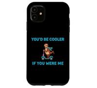 You'd Be Cooler If You Were Me Funny Sloth Riding Scooter Case for iPhone 11