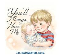 You'll Always Have Me