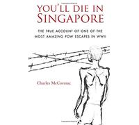 You'll Die in Singapore