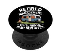 Youll Find Me In My New Office Retired Camper RV Adventure PopSockets Adhesive PopGrip