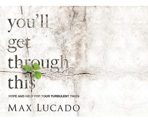 You'll Get Through This