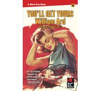 You'll Get Yours: 16 (Black Gat Book)
