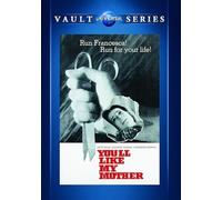 YOU'LL LIKE MY MOTHER - YOU'LL LIKE MY MOTHER (1 DVD)
