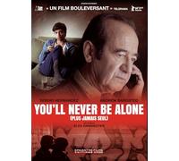 You'll never be alone