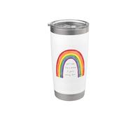You'll Never find a Rainbow if You're Looking Down Stainless Steel Insulated Tumbler