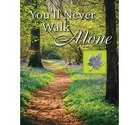 You'll Never Walk Alone (Deluxe Daily Prayer Books)