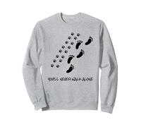 You'll never walk alone dog shirt Sweatshirt