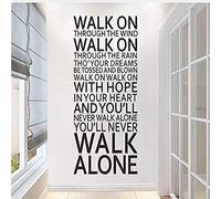 Youll Never Walk Alone Inspirational Quotes Wall Stickers Room Decoration Home Decals Art Liverpool Team Song Lyrics 140X57Cm