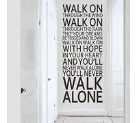 You'll Never Walk Alone Inspirational Quotes Wall Stickers Room Decoration Home Decals Vinyl Art Liverpool Team Song Lyrics Size:140 * 57cm