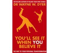 You'll See It When You Believe It