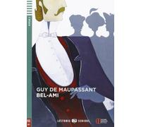 Young Adult ELI Readers - French: Bel-Ami: Bel-Ami + CD