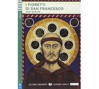 Young Adult ELI Readers - Italian: I fioretti di San Francesco